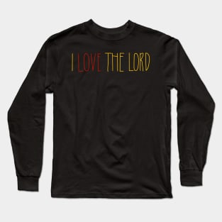 Love The Lord Collection Long Sleeve T-Shirt